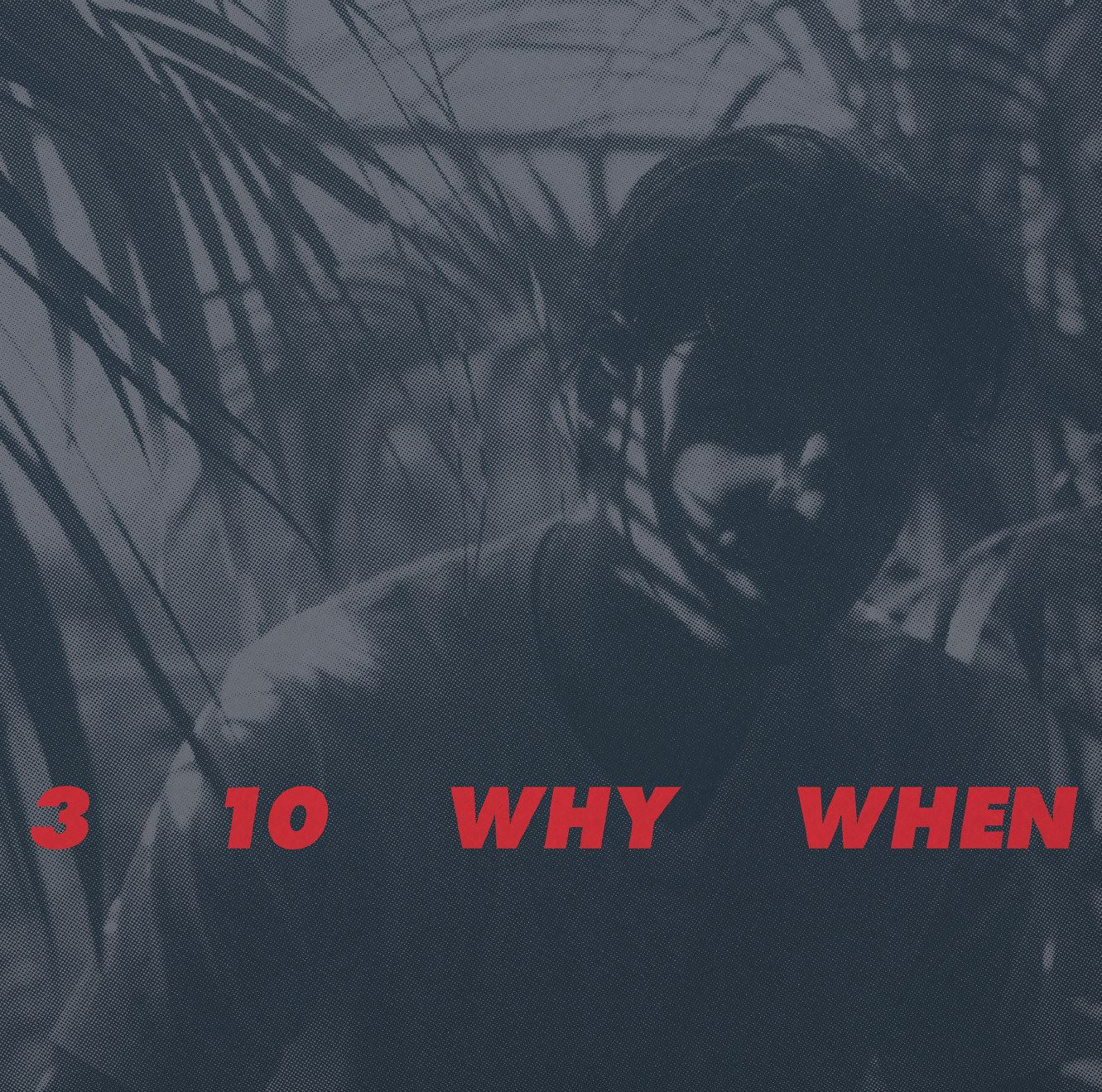 Jamie Woon - 3, 10, Why, When