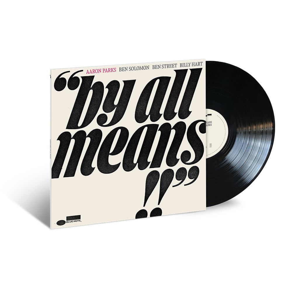 Aaron Parks - By All Means