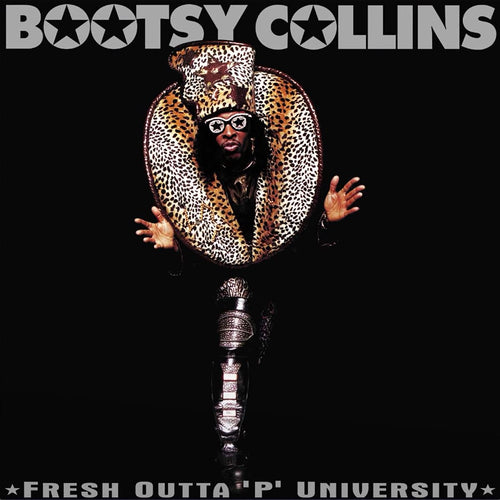 Bootsy Collins - Fresh Outta 'P' University
