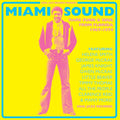 Miami Sound (Rare Funk & Soul From Miami, Florida 1967-1974) - V/A 2x Vinyl LP