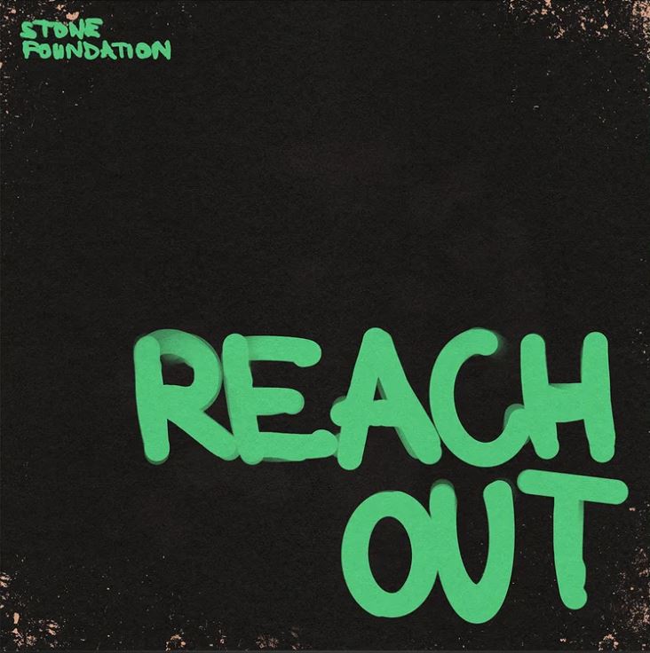 Stone Foundation - Reach Out 7" Green Vinyl Single