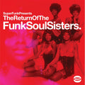 The Return Of The Funk Soul Sisters. - V/A 2x Vinyl LP