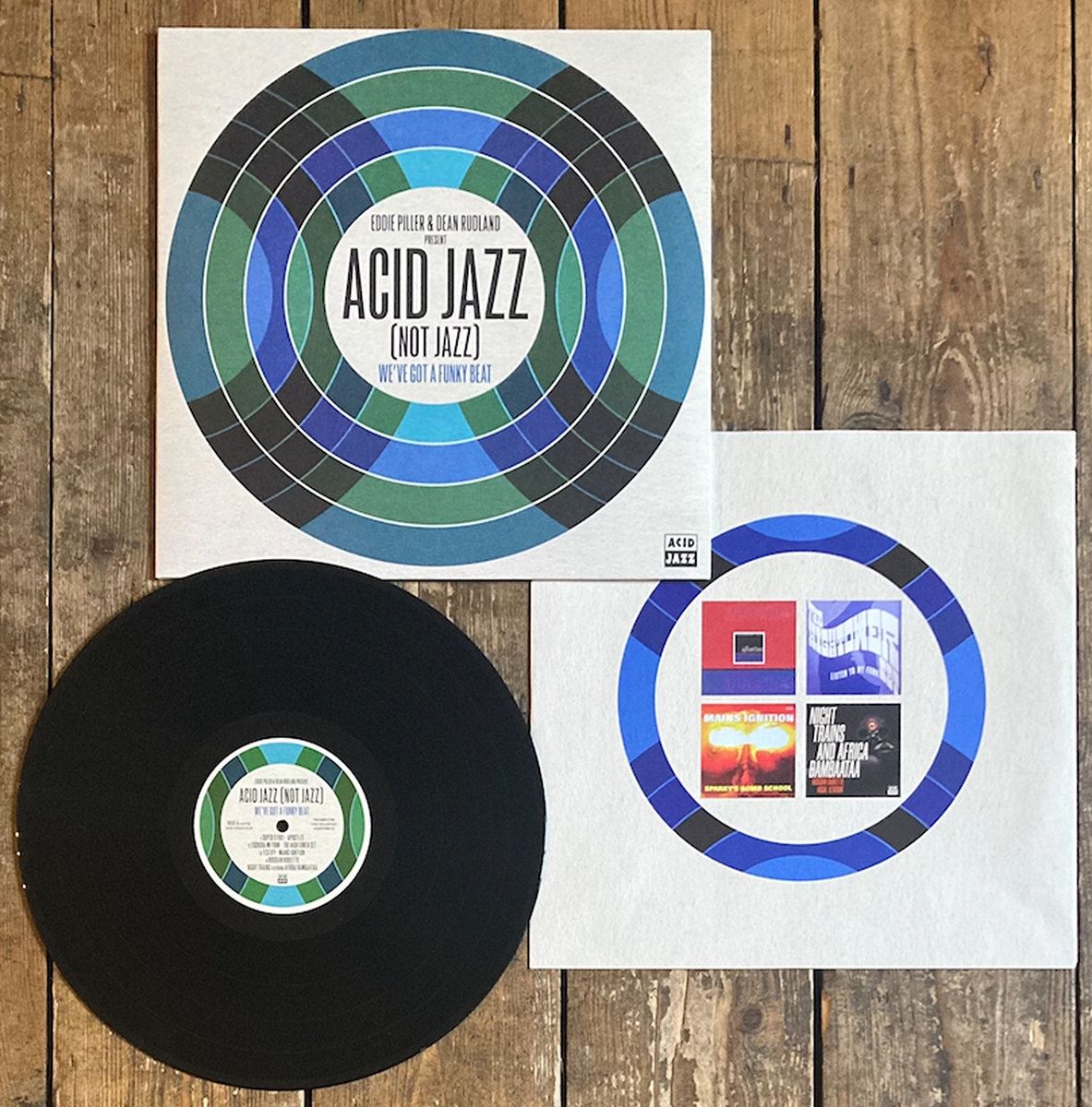 Eddie Piller & Dean Rudland presentâ€?Acid Jazz (Not Jazz): We've Got A Funky Beat - V/A Vinyl LP