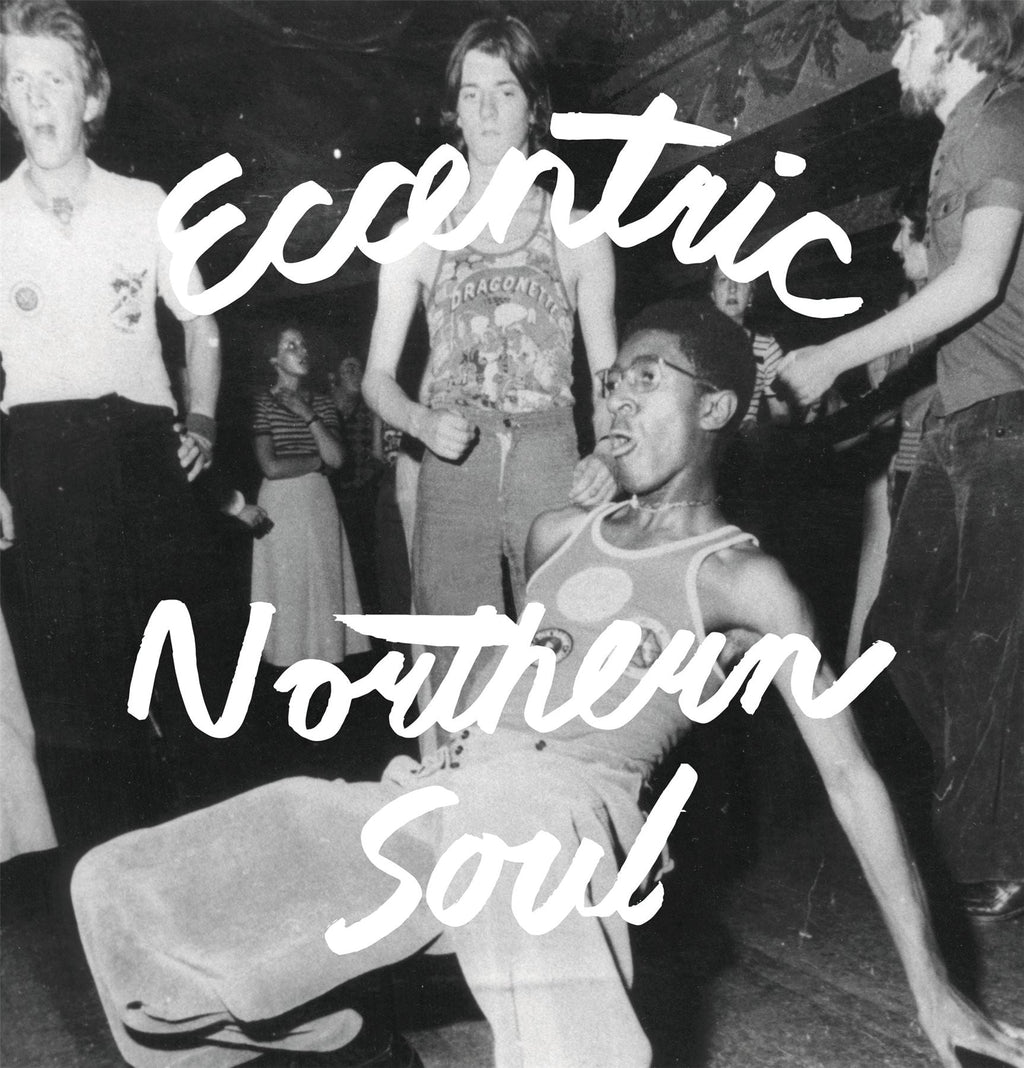 Eccentric Northern Soul - V/A